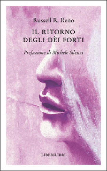 IL RITORNO DEGLI DEI FORTI