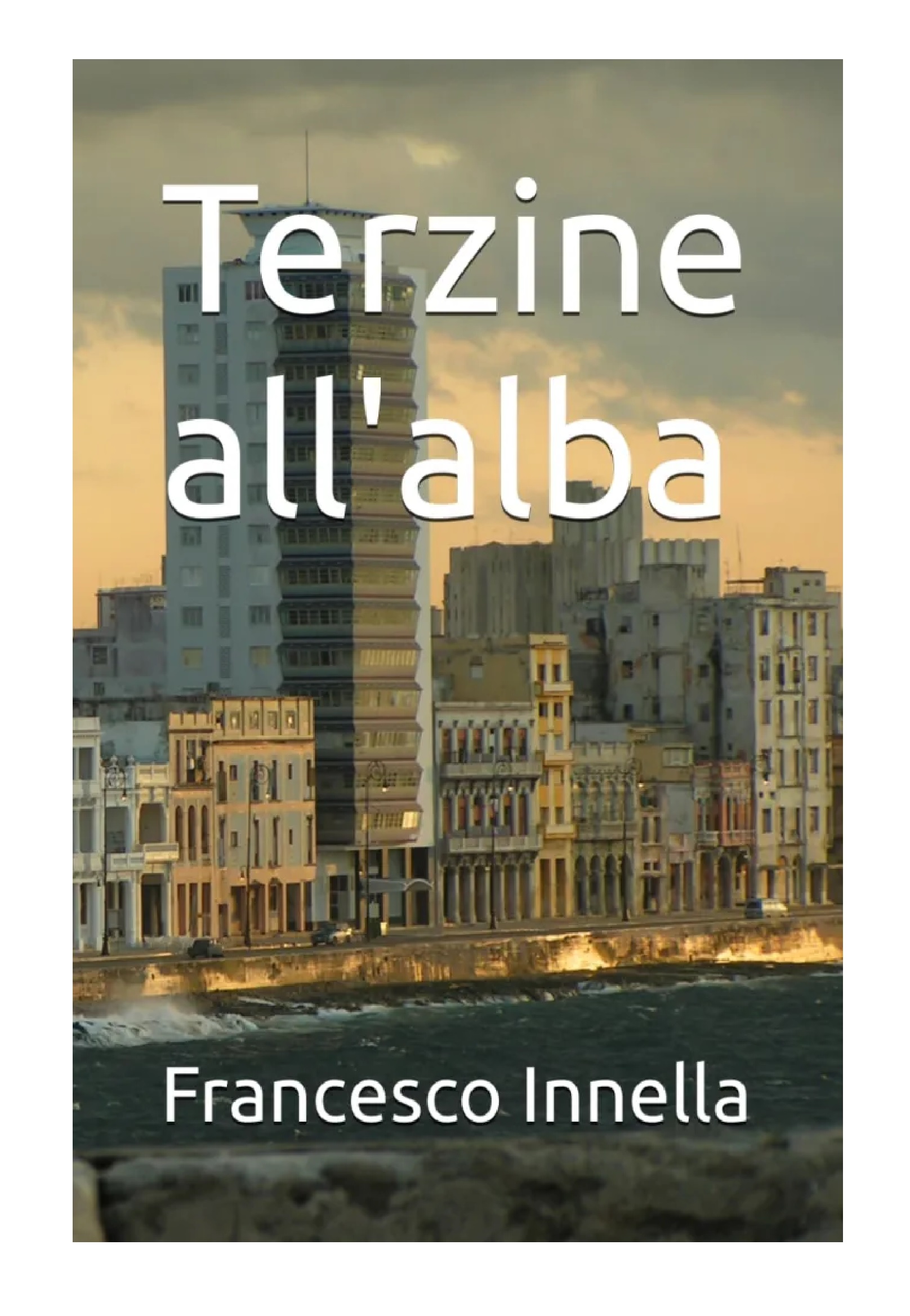 Terzine allalba INNELLA
