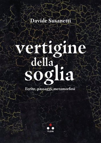 vertigine della soglia davide susanetti libro